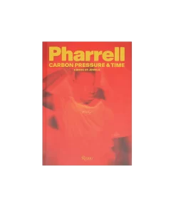 Rizzoli Pharrell: Carbon Pressure & Time - "A Book Of Jewels"